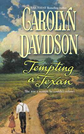 Title details for Tempting a Texan by Carolyn Davidson - Wait list